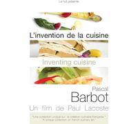 Inventing Cuisine: Pascal Barbot (2009) ( L'Invention de la cuisine : Pascal Barbot )
