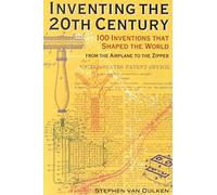 Inventing the 20th Century: 100 Inventions That Shaped the World.