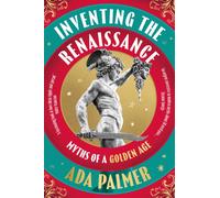 Inventing the Renaissance