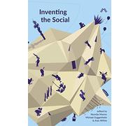 Inventing the Social