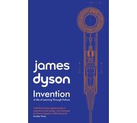Invention : A Life of Learning through Failure