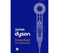 Invention : une vie à apprendre par l'échec.