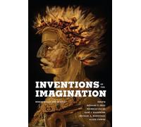 Inventions of the Imagination: Romanticism and Beyond