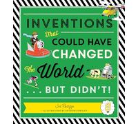 Inventions That Could Have Changed the World...But Didn't!