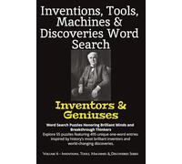Inventions, Tools, Machines & Discoveries Word Search: Inventors & Geniuses (Inventions, Tools, Machines & Discoveries Series)