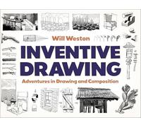 Inventive Drawing: Drawing, Composition, and Style Development in the 21st Century