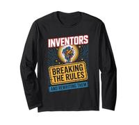 Inventors Breaking The Rules and Rewriting Them Long Sleeve T-Shirt