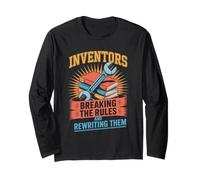 Inventors Breaking The Rules and Rewriting Them Long Sleeve T-Shirt