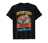 Inventors Breaking The Rules and Rewriting Them T-Shirt