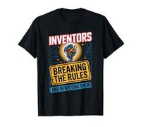 Inventors Breaking The Rules and Rewriting Them T-Shirt