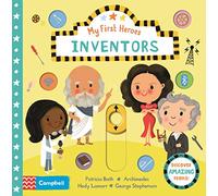 Inventors: Discover Amazing People (Campbell My First Heroes, 5)