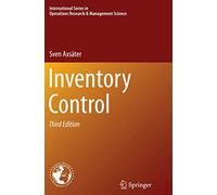 Inventory Control: 225 (International Series in Operations Research & Management Science, 225)