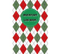 Inventory Log Book: Small Business Inventory Management and Stock Tracking, Come with Undated Monthly Planner to help you Organize, Record and Track Products easily, 120 Pages, Size 6” x 9”.