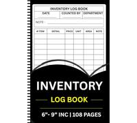 Inventory Log Book: The Complete Stock Tracking System for Small Business and Personal Use | A Professional 108-Page Inventory Tracker to Record ... & Area Columns | Compact 6x9 Portable Design