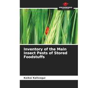 Inventory of the Main Insect Pests of Stored Foodstuffs