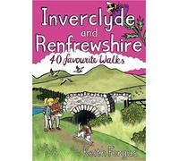 Inverclyde and Renfrewshire : 40 favourite walks