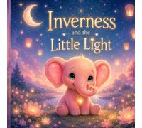 Inverness and the Little Light