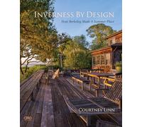 Inverness By Design: How Berkeley Made a Summer Place