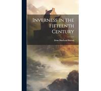 Inverness in the Fifteenth Century