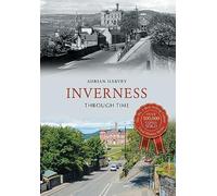 Inverness Through Time
