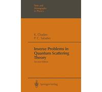Inverse Problems in Quantum Scattering Theory (Theoretical and Mathematical Physics)