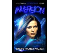 Inversion, Book Four of The Sentience Series: A Near Future Sci-Fi Thriller: 4