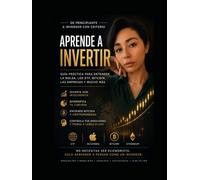 INVERSOR CON CRITERIO: La guía práctica para aprender a invertir con conocimiento, disciplina y visión a largo plazo.