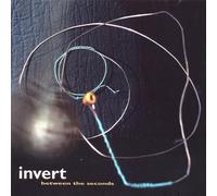 Invert - Between the Seconds