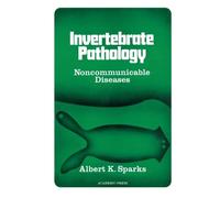 Invertebrate Pathology Noncommunicable Diseases
