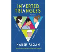 Inverted Triangles: Two Cities. Four Strangers. Infinite Possibilities.