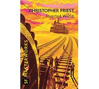 Inverted World (S.F. MASTERWORKS)