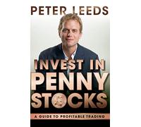 Invest in Penny Stocks: A Guide to Profitable Trading