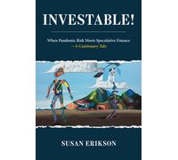 Investable! : When Pandemic Risk Meets Speculative Finance