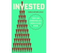 Invested : Trust and Ignorance in a Middle-Class Fraud