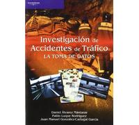 Investigacion de Accidentes de Trafico. La Toma de Datos