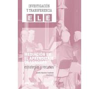 Investigacion y transferencia: Mediacion en el aprendizaje de lenguas: estra