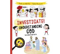 Investigate! Understanding God : The Christian Faith