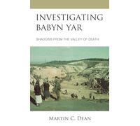 Investigating Babyn Yar: Shadows from the Valley of Death