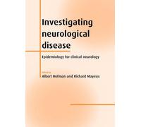 Investigating Neurological Disease: Epidemiology for Clinical Neurology