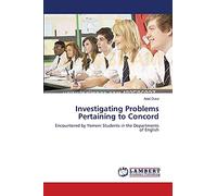 Investigating Problems Pertaining to Concord: Encountered by Yemeni Students in the Departments of English