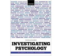 Investigating Psychology: Key concepts, key studies, key approaches