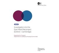 Investigation into the East West Rail project (Oxford - Cambridge)
