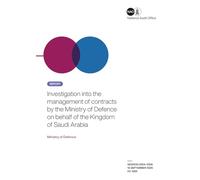 Investigation into the management of contracts by the Ministry of Defence on behalf of the Kingdom of Saudi Arabia