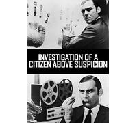 Investigation Of A Citizen Above Suspicion