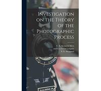 Investigation on the Theory of the Photographic Process