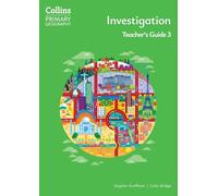 Investigation - Teacher's Guide 3 (Collins Primary Geography)