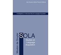 Investigations in Instructed Second Language Acquisition (Studies on Language Acquisition): 25