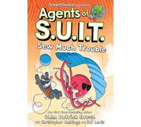 Investigators: Agents of S.U.I.T.: Sew Much Trouble: 4