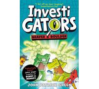 InvestiGators: Braver and Boulder: A Laugh-Out-Loud Comic Book Adventure! (Paperback) - John Patrick Green Book