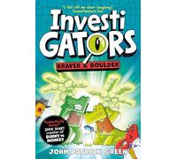 InvestiGators: Braver and Boulder: A Laugh-Out-Loud Comic Book Adventure!: 5 (InvestiGators!, 5)